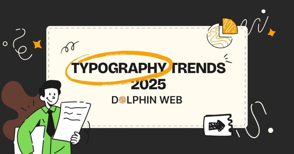 Typography Trends 2025
